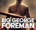 大力士：乔治·福尔曼 Big.George.Foreman.2023 下载